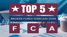 TERBAIK Di Februari 2026: List Top 5 Broker Forex Teregulasi FCA Inggris Versi WikiFX