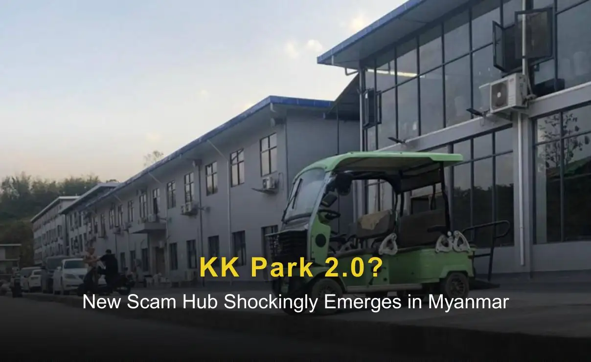 KK Park 2.0? New Scam Hub Shockingly Emerges in Myanmar