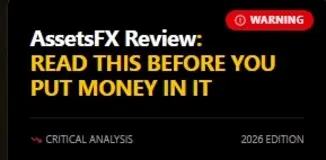 AssetsFX Review : Read This Before You Put Money In it