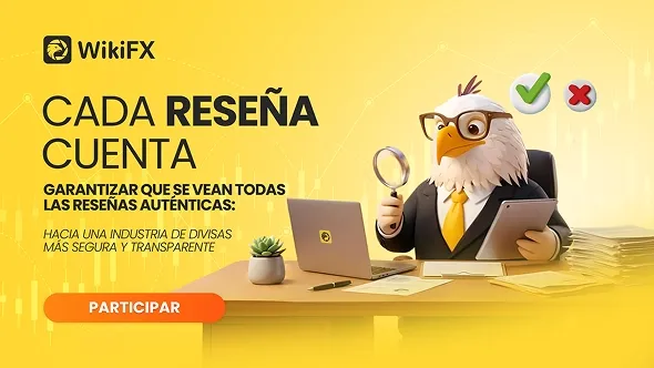 WikiFX lanza oficialmente la iniciativa de reseñas de corredores “Cada reseña cuenta”!