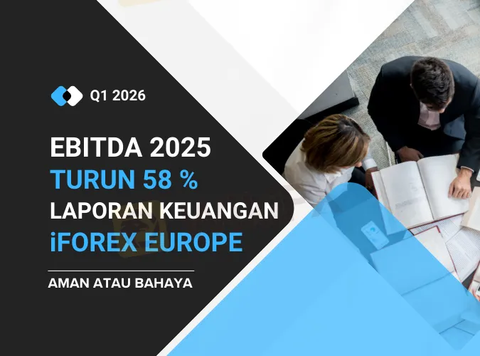 review-laporan-keuangan-broker-forex-iforex-europe-apakah-aman-atau-bahaya-ebitda-broker-ini-turun-hingga-58-persen.png review-laporan-keuangan-broker-forex-iforex-europe-apakah-aman-atau-bahaya-ebitda-broker-ini-turun-hingga-58-persen.png