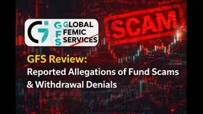 GFS Review: Reported Allegations of Fund Scams & Withdrawal Denials