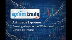 Aximtrade Exposure: Growing Allegations of Withdrawal Denials by Traders