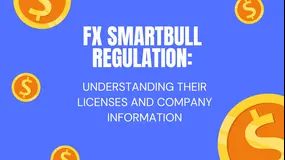 FX SmartBull Regulation: Understanding Their Licenses and Company Information