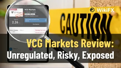 VCG Markets Review: Unregulated, Risky, Exposed