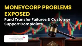 Moneycorp Problems Exposed: Fund Transfer Failures & Customer Support Complaints
