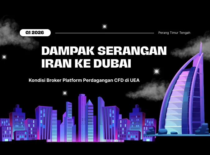 apakah-serangan-iran-mengganggu-kepercayaan-mereka-kondisi-broker-platform-perdagangan-cfd-di-dubai.png apakah-serangan-iran-mengganggu-kepercayaan-mereka-kondisi-broker-platform-perdagangan-cfd-di-dubai.png