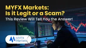 MYFX Markets: Is it Legit or a Scam? This Review Will Tell You the Answer!