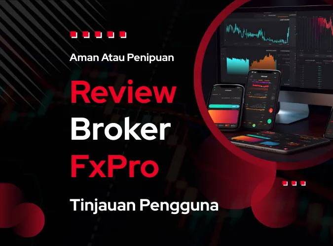 review-jujur-pengguna-broker-forex-fxpro-aman-atau-penipuan-di-q1-2026.png review-jujur-pengguna-broker-forex-fxpro-aman-atau-penipuan-di-q1-2026.png
