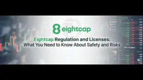 Eightcap Regulation and Licenses: What You Need to Know About Safety and Risks