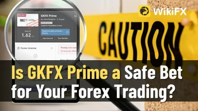 Is GKFX Prime a Safe Bet for Your Forex Trading? A Deep Dive into Its WikiFX Standing