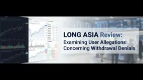 LONG ASIA Review: Examining User Allegations Concerning Withdrawal Denials 