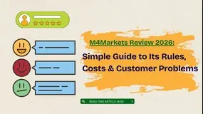 M4Markets Review 2026: A Simple Guide to Its Rules, Costs, and Customer Problems
