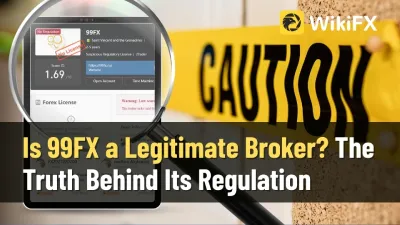Is 99FX a Legitimate Broker? Unveiling the Truth Behind 99FX Regulation