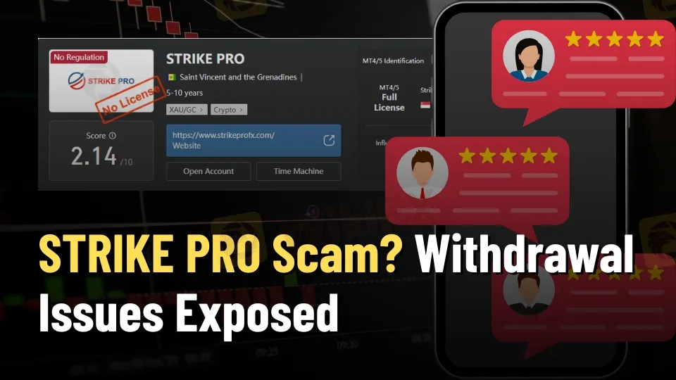STRIKE PRO Scam Unregulated Broker & Recent Withdrawal Issues Exposed.jpg STRIKE PRO Scam Unregulated Broker & Recent Withdrawal Issues Exposed.jpg
