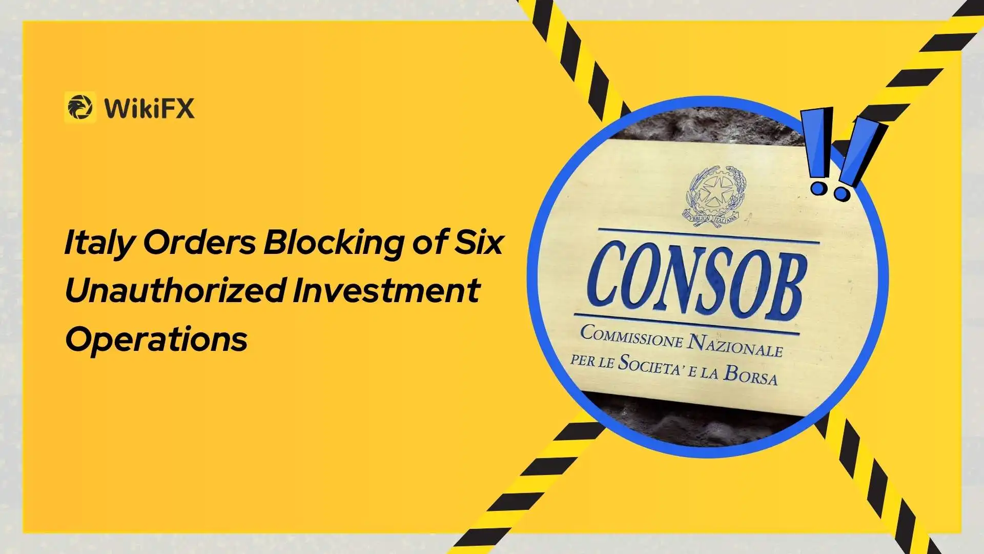 Italy Orders Blocking of Six Unauthorized Investment Operations