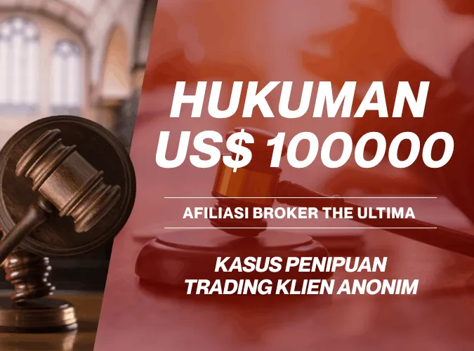penipuan-trading-klien-anonim-kasus-afiliasi-broker-forex-the-ultima-dihukum-seratus-ribu-dolar-oleh-finra-per-q1-2026.png penipuan-trading-klien-anonim-kasus-afiliasi-broker-forex-the-ultima-dihukum-seratus-ribu-dolar-oleh-finra-per-q1-2026.png