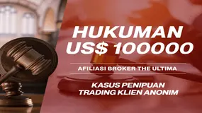 Penipuan Trading Klien Anonim: Afiliasi Broker Forex The Ultima Dihukum US$ 100.000 Oleh FINRA