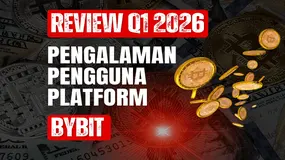 Review Pengalaman Pengguna Platform Non-Broker Forex: Bybit Aman Atau Penipuan di Q1 2026?