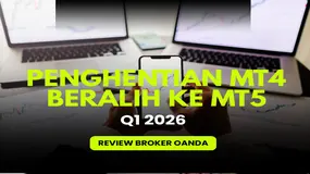 Review Broker Forex OANDA Q1 2026: Mendorong Klien Untuk Beralih ke MT5 Seiring Dengan Penutupan MT4