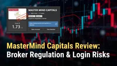 MasterMind Capitals Review: Broker Regulation & Login Risks