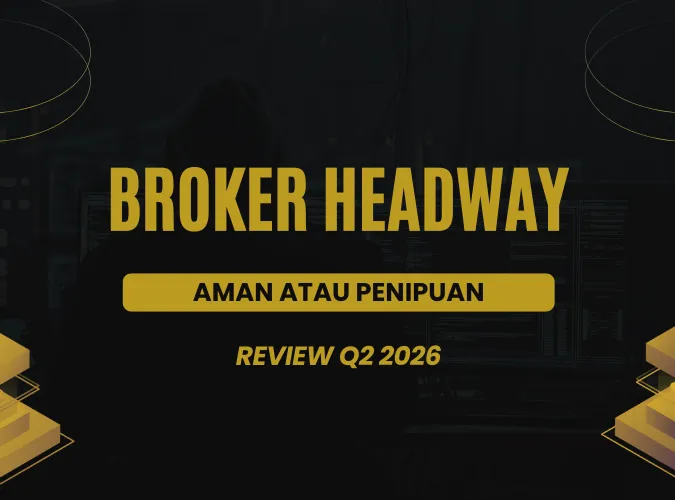 review-headway-indonesia-2026-apakah-broker-ini-aman-atau-sekadar-penipuan.png review-headway-indonesia-2026-apakah-broker-ini-aman-atau-sekadar-penipuan.png