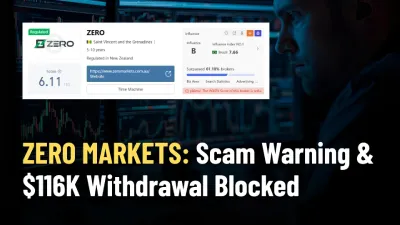 ZERO MARKETS Review: Scam Warning & $116K Withdrawal Blocked