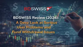 BDSWISS Review (2026): A Deep Look at Serious User Problems and Fund Withdrawal Issues