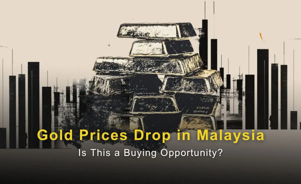 Gold Prices Drop in Malaysia — Is This a Buying Opportunity?