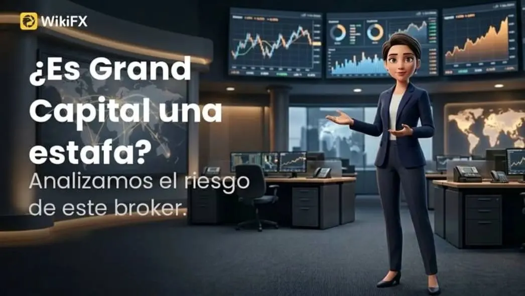 Reseña de Grand Capital 2026: ¿Es un broker seguro o un riesgo para tu capital?