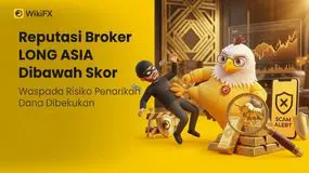 Review Reputasi Broker Forex LONG ASIA 2026: Fakta Utama dan Kekhawatiran Penipuan Uang Tertahan