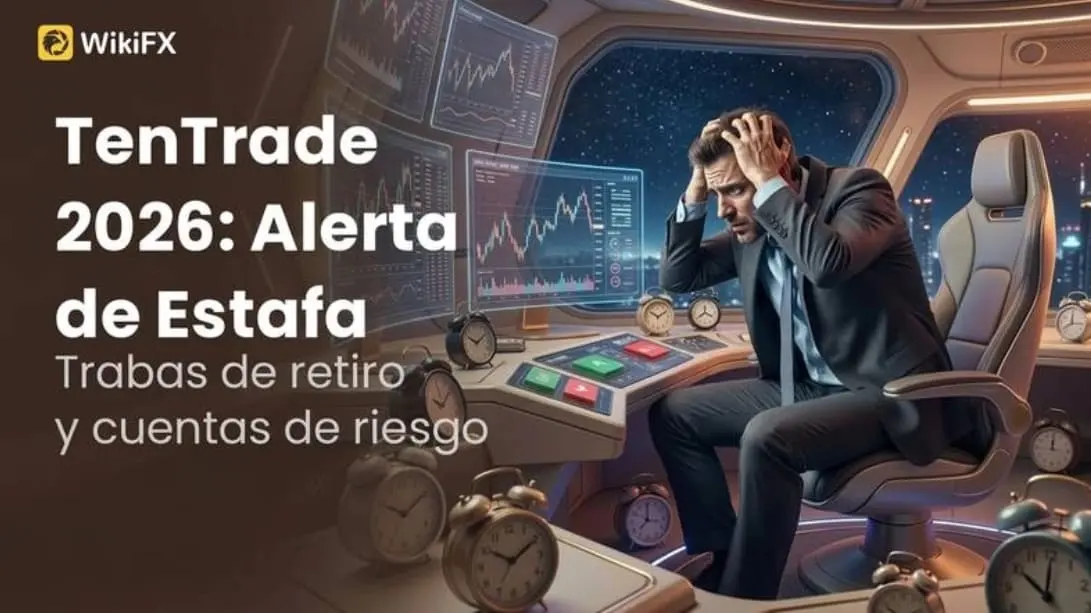 Reseña de TenTrade 2026: Evaluación de Seguridad, Quejas y Riesgos Operativos