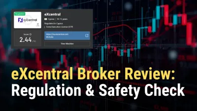 eXcentral Broker Review: Regulation & Safety Check