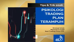 Inovasi Untuk MENIMBUN Profit Forex CFD 2026: Psikologi Trading untuk Melatih Disiplin Trading Plan