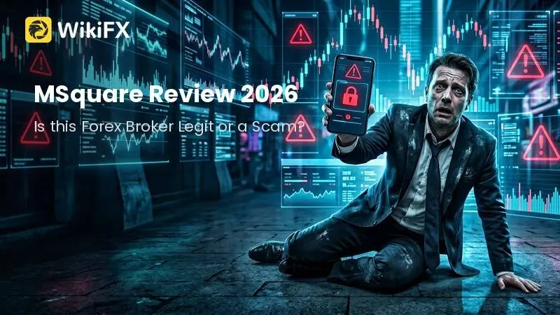 MSquare Review 2026: Is this Forex Broker Legit or a Scam?