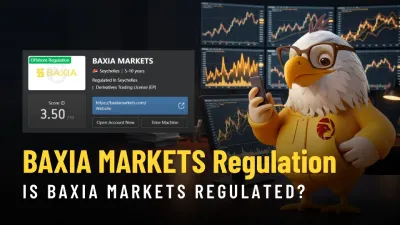 BAXIA MARKETS Regulation: Is BAXIA MARKETS Regulated?