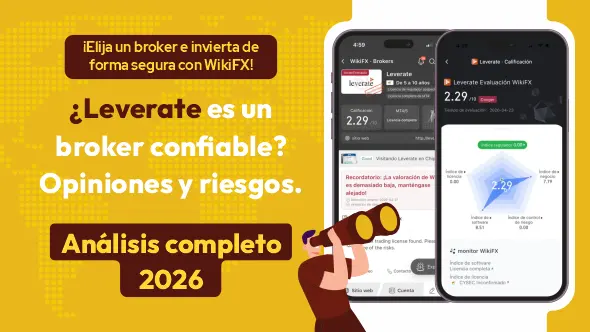 ¿Leverate es confiable o una estafa? Análisis completo del broker Leverate en forex