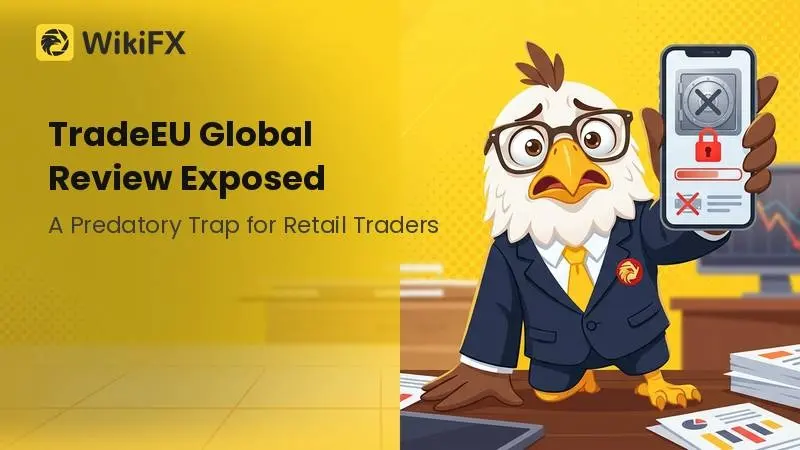 Comprehensive TradeEU Global Review: A Devastating Trap for Retail Traders