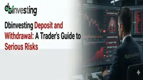 Dbinvesting Deposit and Withdrawal: A Trader's Guide to the Serious Risks