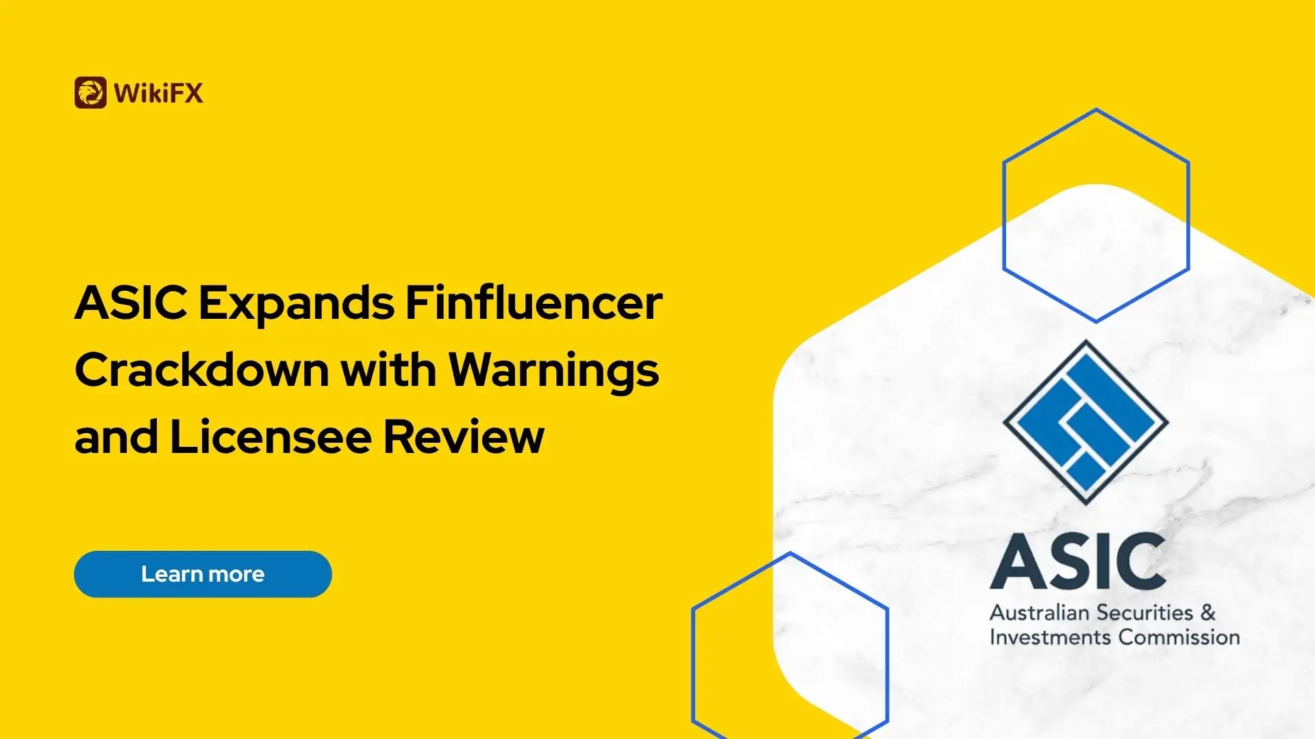 ASIC Expands Finfluencer Crackdown with Warnings and Licensee Review