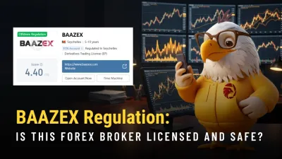 BAAZEX Regulation: Is This Forex Broker Licensed And Safe?