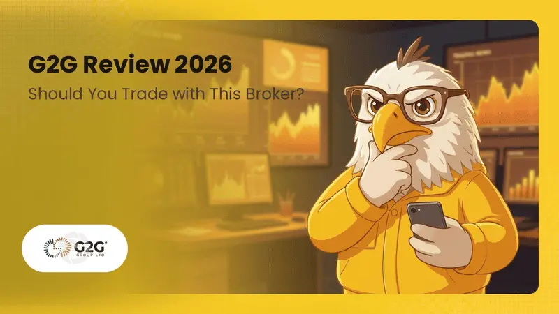 G2G Review 2026: Should You Trade With This Broker?