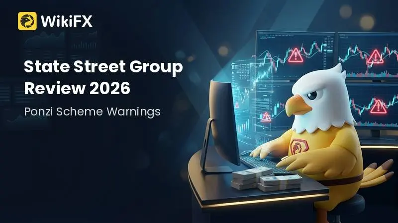 State Street Group Review 2026: Ponzi Scheme Warnings, Unverified Regulation, and Extreme Risk