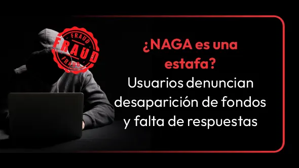 ¿NAGA es una estafa? Usuarios denuncian desaparición de fondos y falta de respuestas