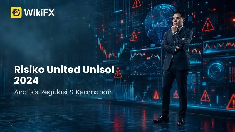 Risiko Broker Forex United Unisol: Analisis Regulasi dan Keamanan Dana