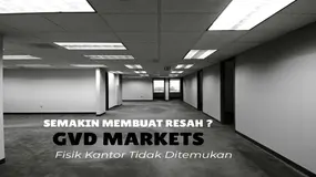 Semakin Meresahkan ?! Review Fisik Kantor Broker Forex GVD Markets Yang Tidak Jelas Keberadaannya