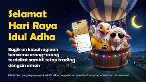 Momentum Idul Adha Bersama WikiFX: Melewati Berbagai Ujian Untuk Keselamatan dan Kesuksesan