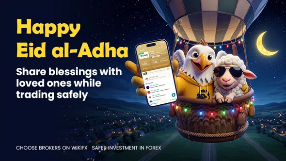 Eid al-Adha Momentum with WikiFX: Overcoming Various Challenges for Safety and Success