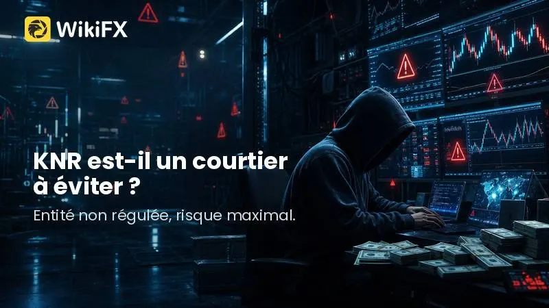 Avis 2026 : KNR est-il un courtier recommandable ou à éviter pour les débutants ?