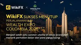 Live dari Wealth Expo Colombia 2026: WikiFX Menguatkan Kemitraan yang Berkembang di LATAM